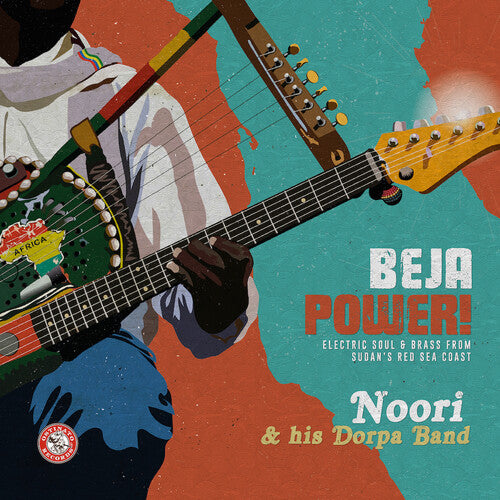 Noori & His Dorpa Band - Beja Power! Electric Soul & Brass From Sudan