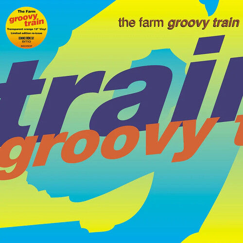 The FARM - Groovy Train - Limited Transparent Orange Colored Vinyl