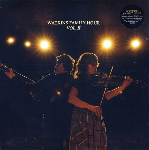 Watkins Family Hour - Watkins Family Hour - Vol. Ii