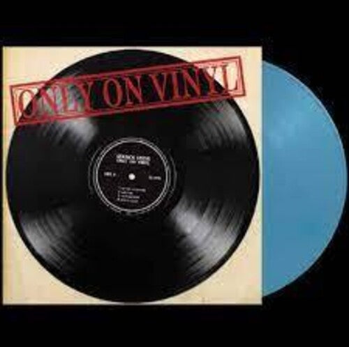 Seasick Steve - Only On Vinyl - Limited Blue Colored Vinyl