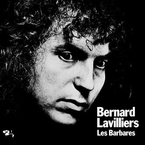 Bernard Lavilliers - Les Barbares