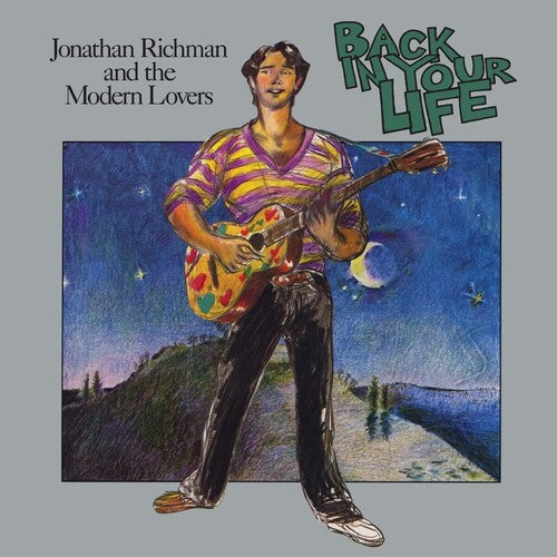 Jonathan Richman - Back In Your Life