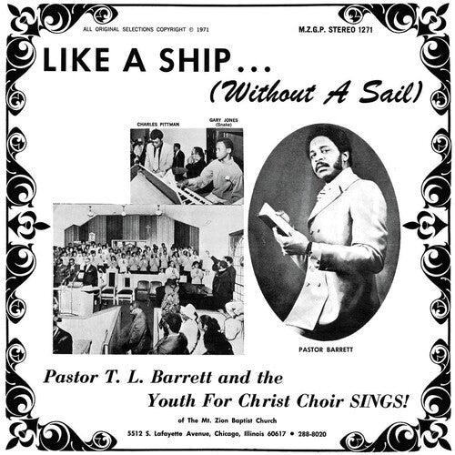 Pastor T.L. Barrett & The Youth For Christ Choir - Like A Ship (without A Sail)