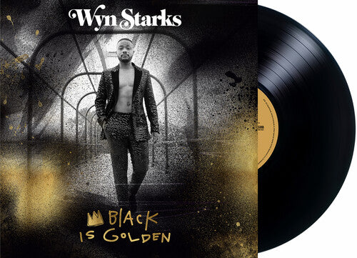 Wyn Starks - Black Is Golden