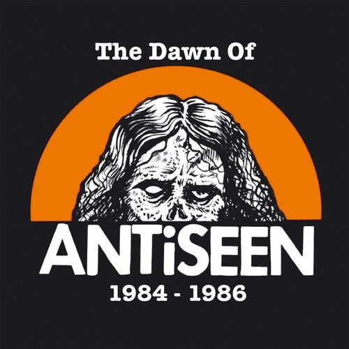 ANTiSEEN - The Dawn Of Antiseen