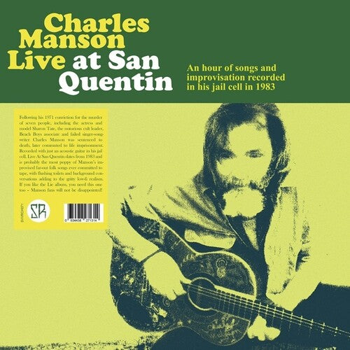 Charles Manson - Live At San Quentin