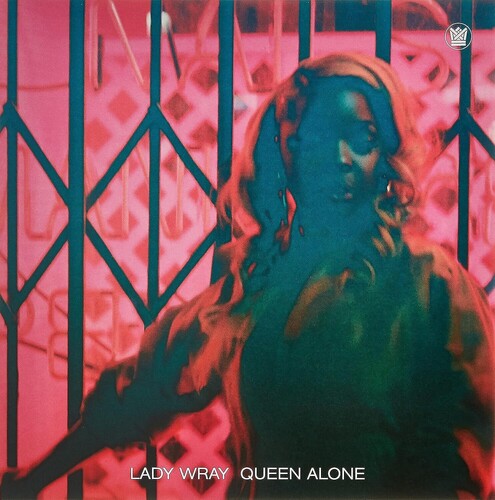 Lady Wray - Queen Alone [Lady Pink]