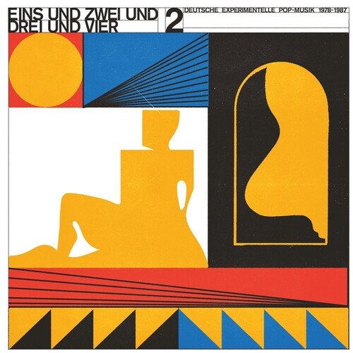 Various Artists - Eins Und Zwei Und Drei Und Vier, Vol. 2: Deutsche Experimentelle Pop-Musik 1978-87