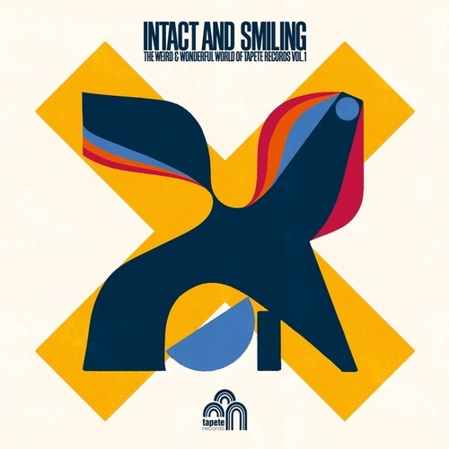 Various Artists - Intact And Smiling: The Weird And Wonderful World Of Tapete Records, Vol. 1