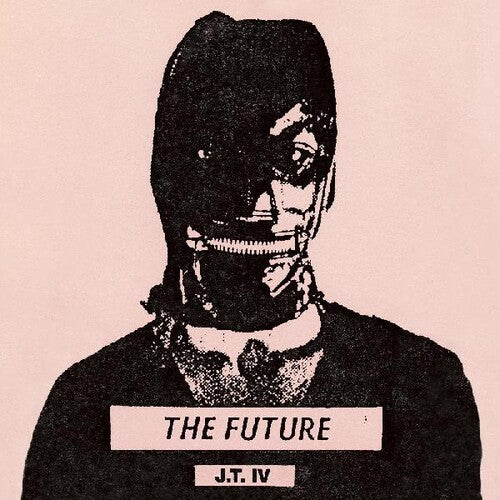 J.T. IV - The Future