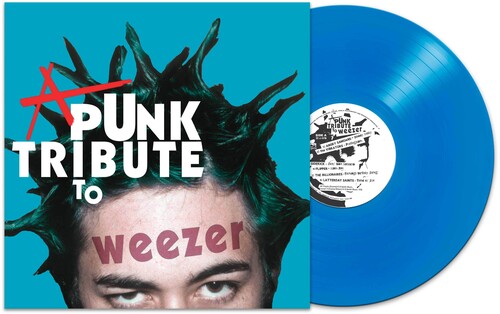 Various Artists - A Punk Tribute To Weezer [Blue]