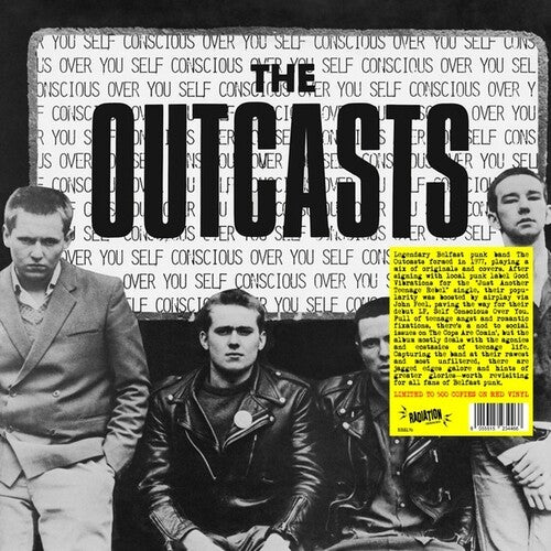 The Outcasts - Self Conscious Over You