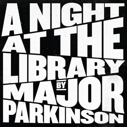 Major Parkinson - A Night at the Library