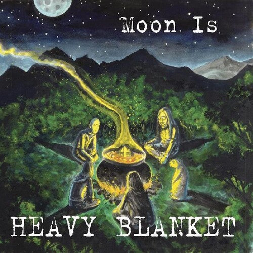 Heavy Blanket - Moon Is
