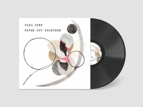 Nada Surf - Never Not Together