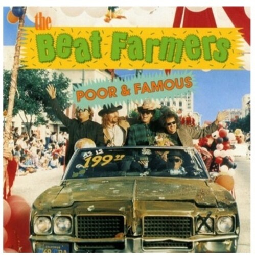 Beat Farmers - Poor & Famous