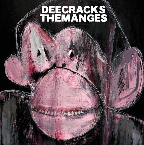 Deecracks / The Manges