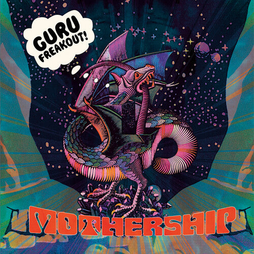 Guru Freakout - Mothership