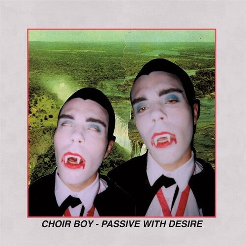 Choir Boy - Passive With Desire [Clear]