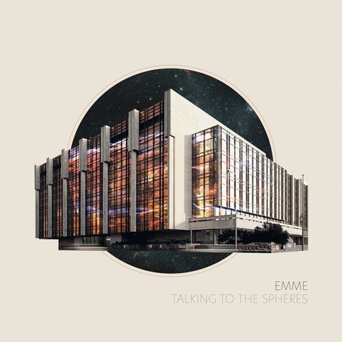 EMME - Talking To The Spheres