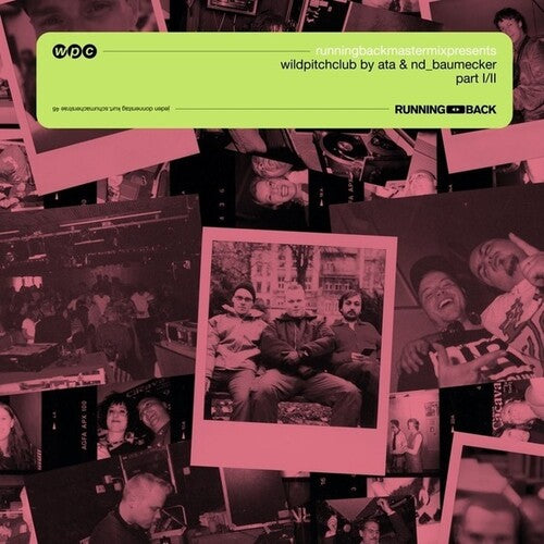 Various Artists - Running Back Mastermix: Wild Pitch Club By Ata And Nd Baumecker Part 1