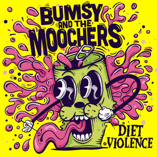 Bumsy & the Moochers - Diet Violence