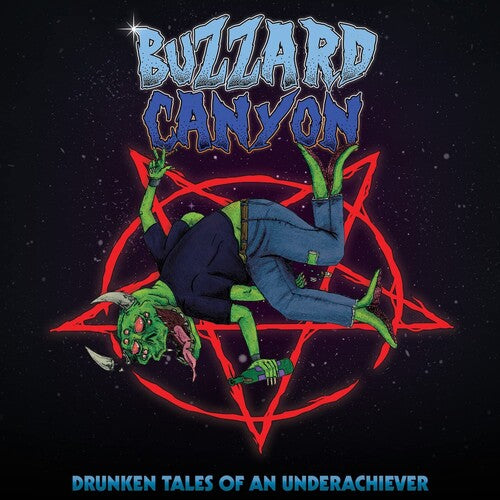 Buzzard Canyon - Drunken Tales Of An Underachiever (Blue)