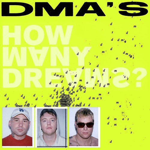 DMA's - How Many Dreams?