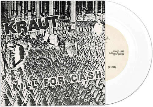 Kraut - Kill For Cash - White