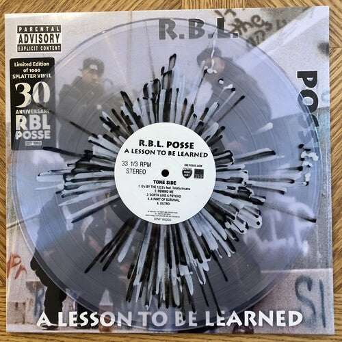 R.B.L. Posse - A Lesson To Be Learned (30th Anniversary Edition) [Clear White & Black Splatter]