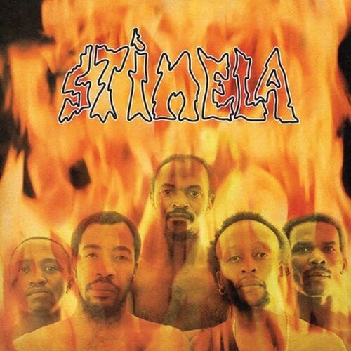 Stimela - Fire, Passion, Ecstasy