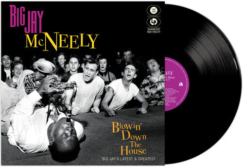 Big Jay McNeely - Blowin' Down The House - Big Jay's Latest & Greatest