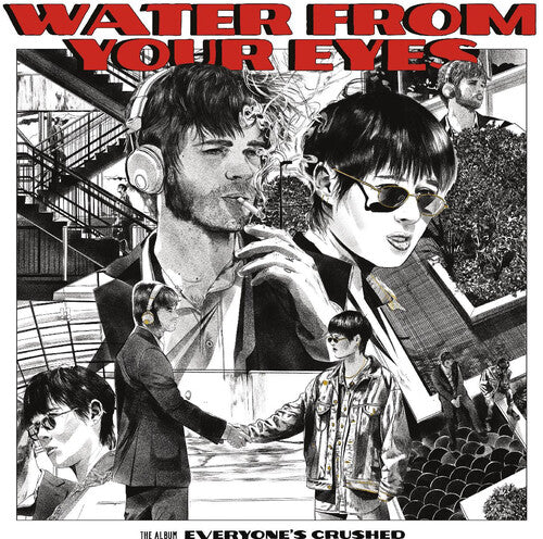 Water From Your Eyes - Everyone
