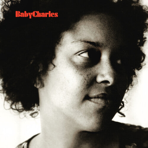 Baby Charles - Baby Charles - 15th Anniversary Edition