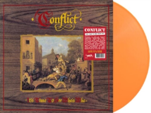 Conflict - It's Time To See Who's Who - Orange Colored Vinyl