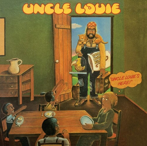 Uncle Louie - Uncle Louie's Here