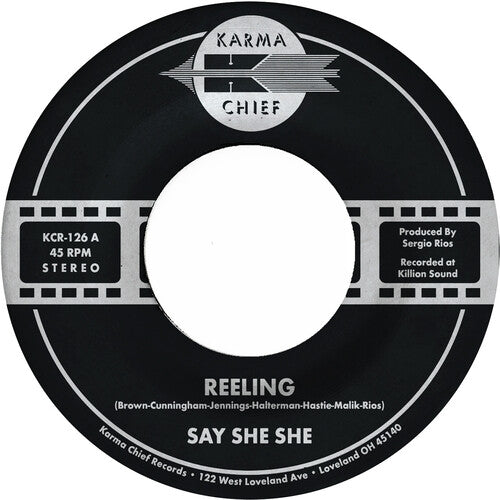 Say She She - Reeling / Don't You Dare Stop [7-inch]