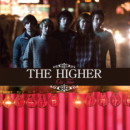 The Higher - On Fire