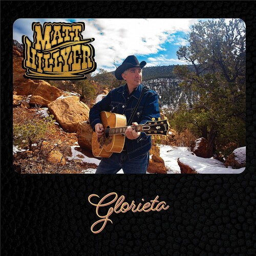 Matt Hillyer - Glorieta