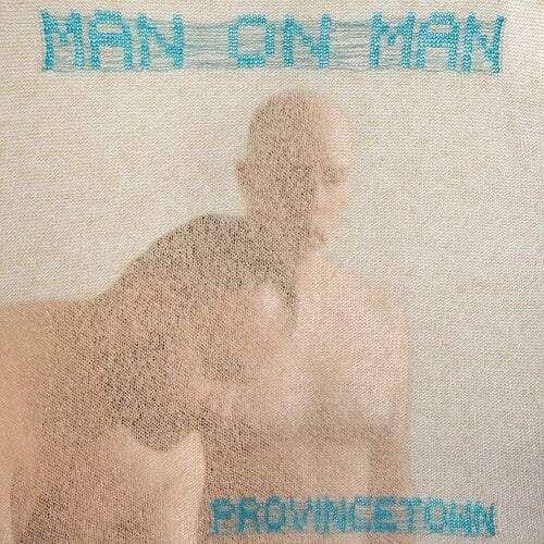 Man on Man - Provincetown [Baby Blue]