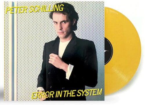 Peter Schilling - Error In The System - Yellow Colored Vinyl