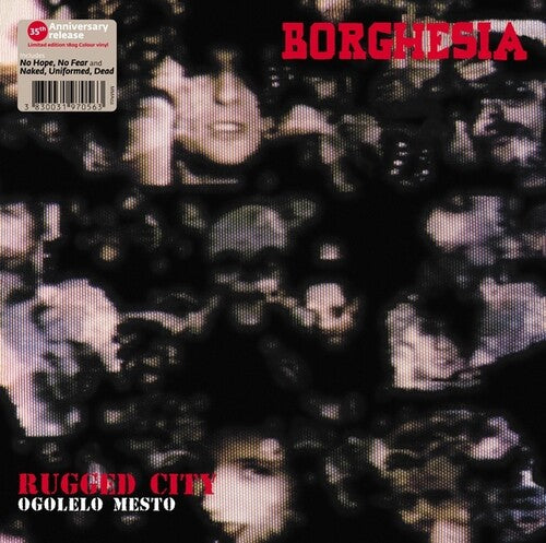 Borghesia - Ogolelo Mesto