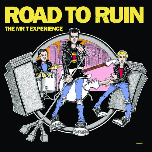 The Mr. T Experience - Road To Ruin