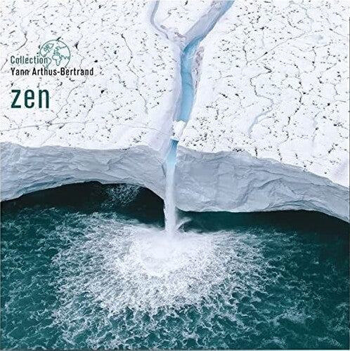 Various Artists - Zen: Coll Yann Arthus-Bertrand / Various