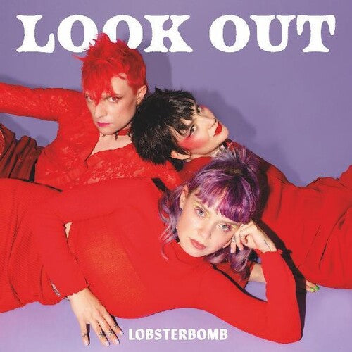 Lobsterbomb - Look Out