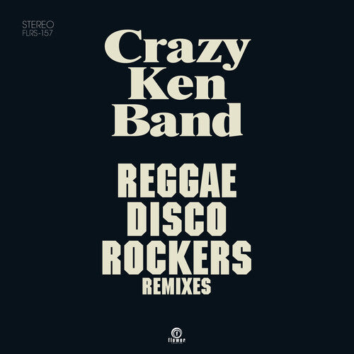 Crazy Ken Band - Reggae Disco Rockers Remixes