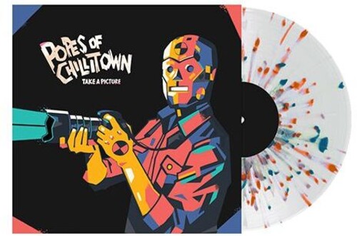 Popes of Chillitown - Take A Picture
