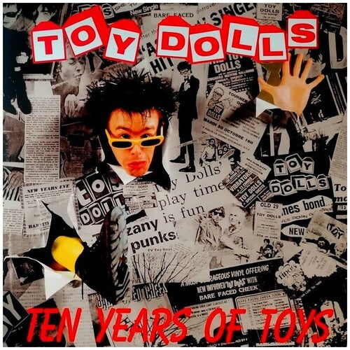 Toy Dolls - Ten Years Of Toys