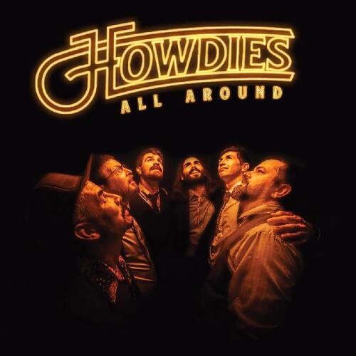 Howdies - Howdies All Around