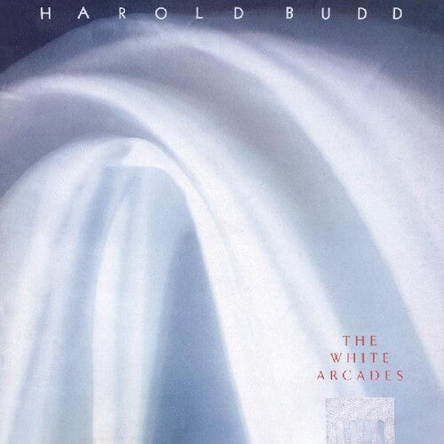 Harold Budd - The White Arcades [Clear]